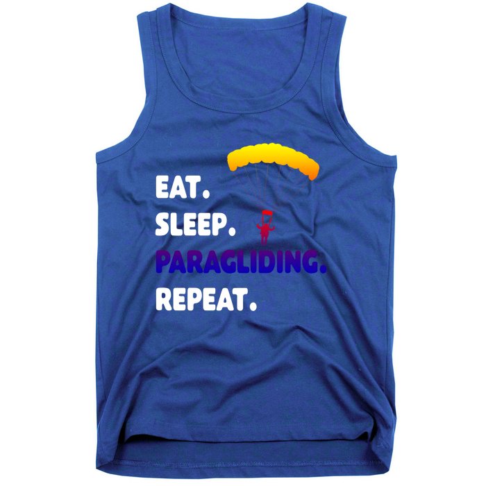 Eat Sleep Paragliding Repeat Vacation Flying Travel Love Gift Tank Top