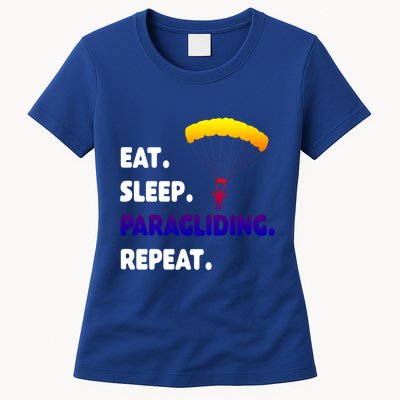 Eat Sleep Paragliding Repeat Vacation Flying Travel Love Gift Womens T-Shirt