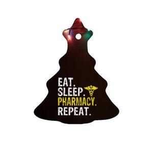 Eat Sleep Pharmacy Repeat Pharmacist Gift Ceramic Tree Ornament