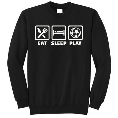 Eat Sleep Play Soccer Sweatshirt