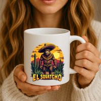 El Squatcho Poncho Funny Mexican Bigfoot Sasquatch Guardian Mug