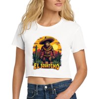 El Squatcho Poncho Funny Mexican Bigfoot Sasquatch Guardian Women's Crop Top Tee