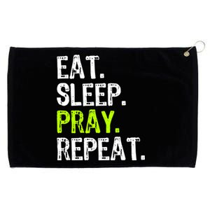 Eat Sleep Pray Repeat Prayer Funny Christian Religion Gift Grommeted Golf Towel