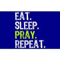 Eat Sleep Pray Repeat Prayer Funny Christian Religion Gift Bumper Sticker