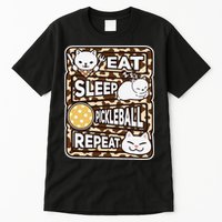 Eat Sleep Pickleball Repeat Girl Pickleball Lover Outfit Tall T-Shirt