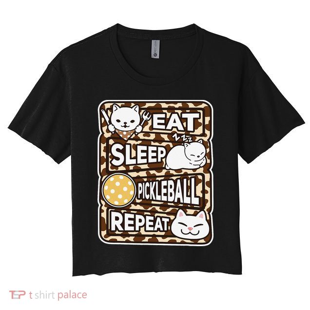 Eat Sleep Pickleball Repeat Girl Pickleball Lover Outfit Crop Top