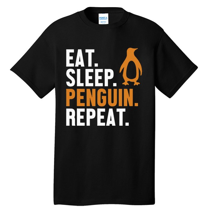 Eat Sleep Penguin Repeat Emperor Sea Bird King Penguin Tall T-Shirt