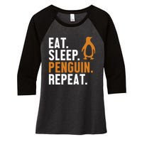 Eat Sleep Penguin Repeat Emperor Sea Bird King Penguin Women's Tri-Blend 3/4-Sleeve Raglan Shirt