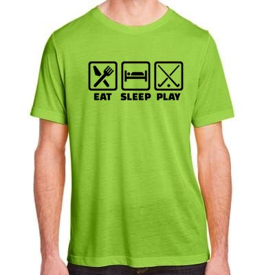 Eat Sleep Play Field Hockey Meaningful Gift Adult ChromaSoft Performance T-Shirt