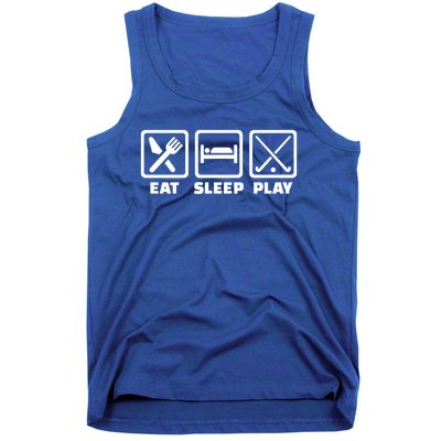 Eat Sleep Play Field Hockey Meaningful Gift Tank Top