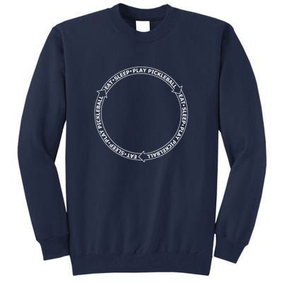 Eat Sleep Pickleball Circle | Fun Pickleball | Great Pickleball Tall Sweatshirt