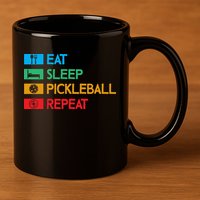 Eat Sleep Pickleball Repeat Gift For Pickleball Team 11oz C Handle Ceramic Mug