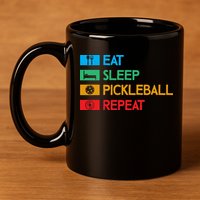 Eat Sleep Pickleball Repeat Gift For Pickleball Team 11oz C Handle Ceramic Mug