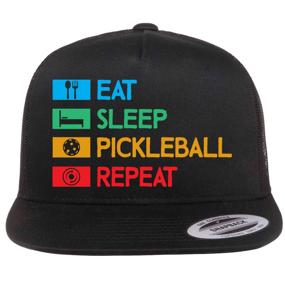 Eat Sleep Pickleball Repeat Gift For Pickleball Team Flat Bill Trucker Hat