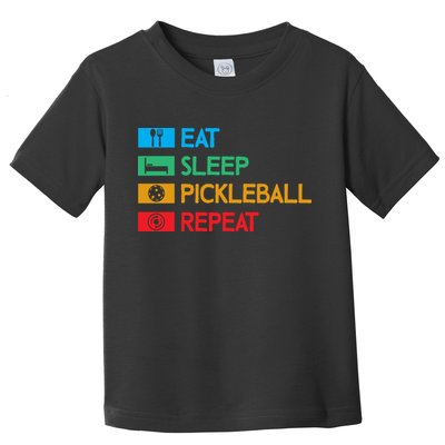 Eat Sleep Pickleball Repeat Gift For Pickleball Team Toddler T-Shirt