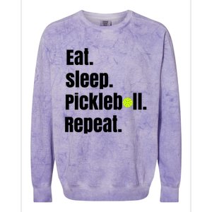 Eat Sleep Pickleball Repeat Funny Pickleball Quote Pickleball Text Colorblast Crewneck Sweatshirt