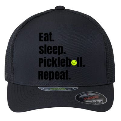 Eat Sleep Pickleball Repeat Funny Pickleball Quote Pickleball Text Flexfit Unipanel Trucker Cap