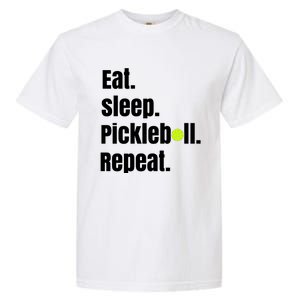 Eat Sleep Pickleball Repeat Funny Pickleball Quote Pickleball Text Garment-Dyed Heavyweight T-Shirt