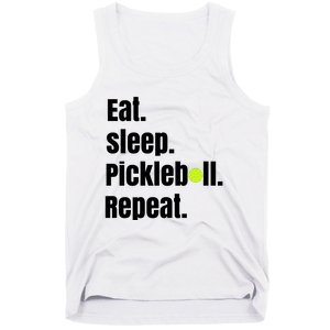 Eat Sleep Pickleball Repeat Funny Pickleball Quote Pickleball Text Tank Top