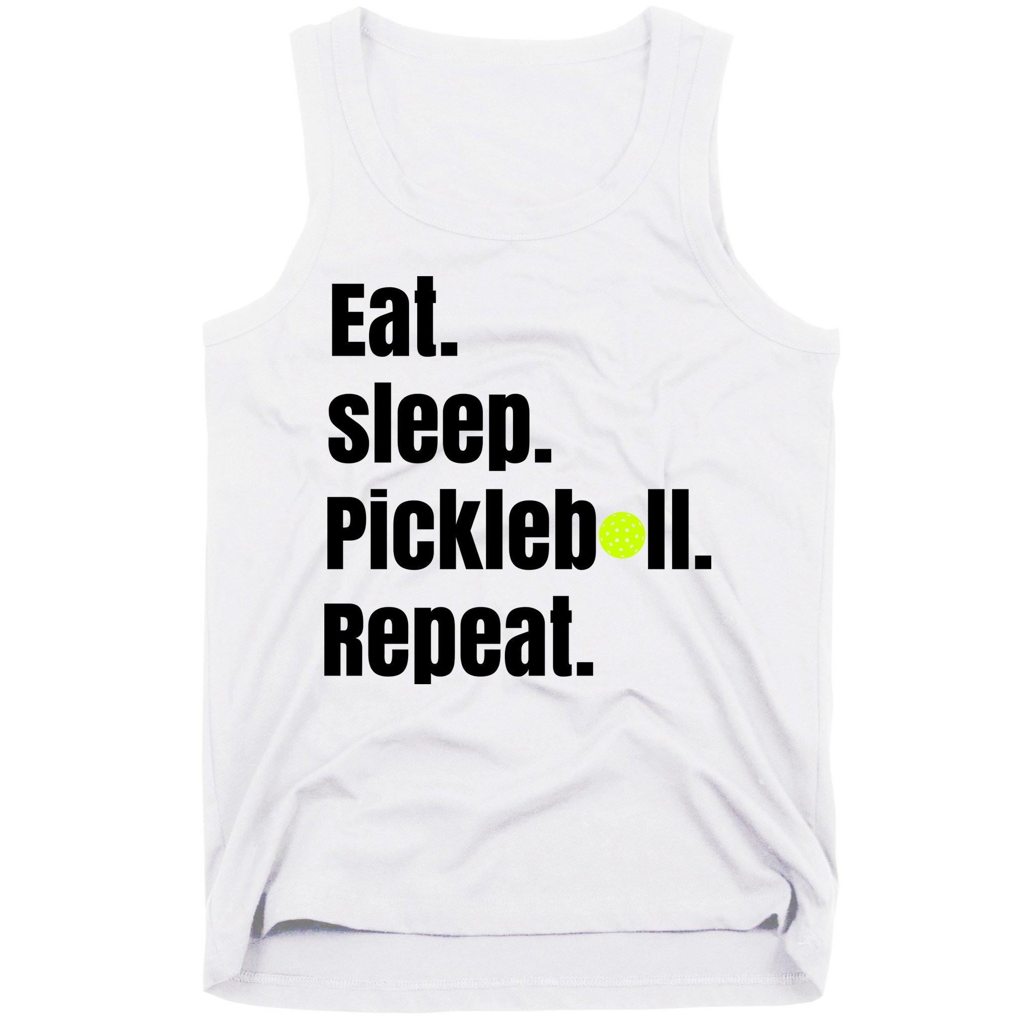 Eat Sleep Pickleball Repeat Funny Pickleball Quote Pickleball Text Tank Top