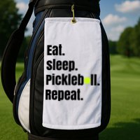 Eat Sleep Pickleball Repeat Funny Pickleball Quote Pickleball Text Golf Towel