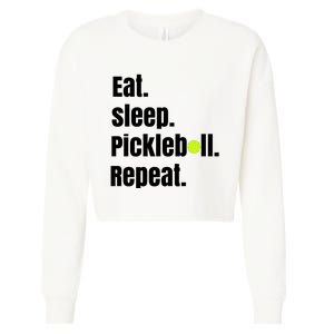 Eat Sleep Pickleball Repeat Funny Pickleball Quote Pickleball Text Cropped Pullover Crew