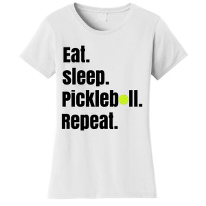 Eat Sleep Pickleball Repeat Funny Pickleball Quote Pickleball Text Women's T-Shirt