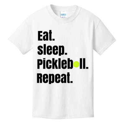 Eat Sleep Pickleball Repeat Funny Pickleball Quote Pickleball Text Kids T-Shirt