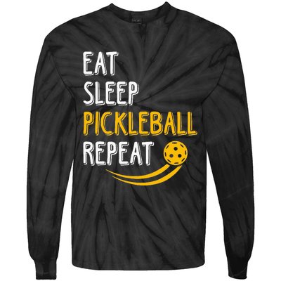 Eat Sleep Pickleball Repeat Player Funny Tie-Dye Long Sleeve Shirt