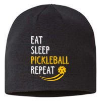 Eat Sleep Pickleball Repeat Player Funny Sustainable Beanie