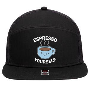 Espresso Yourself 7 Panel Mesh Trucker Snapback Hat