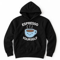 Espresso Yourself Hoodie