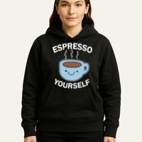 Espresso Yourself Hoodie