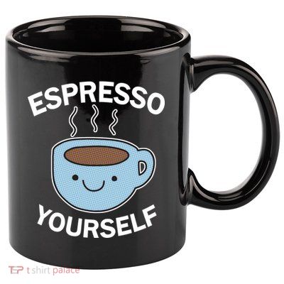 Espresso Yourself 11oz C Handle Ceramic Mug