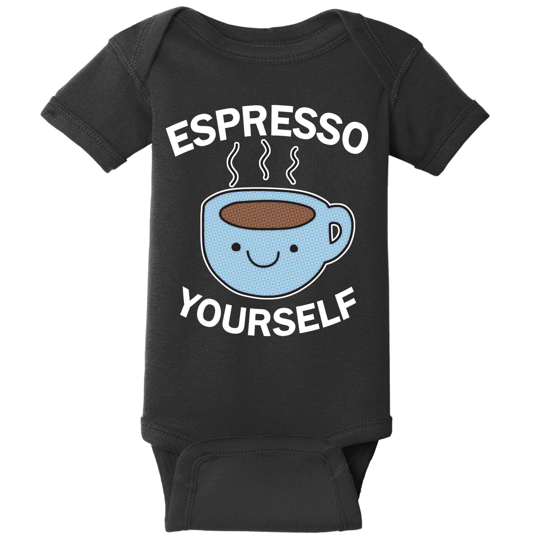 Espresso Yourself Baby Bodysuit