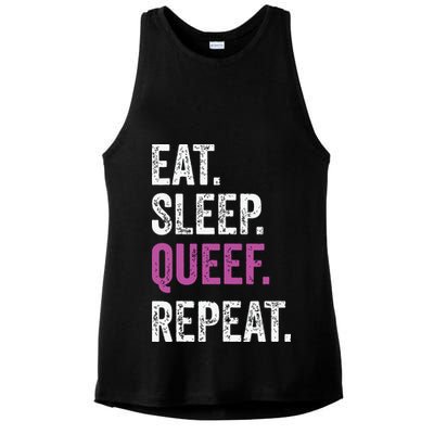 Eat Sleep Queef Repeat Queef Inappropriate Queefing Joke Ladies PosiCharge Tri-Blend Wicking Tank
