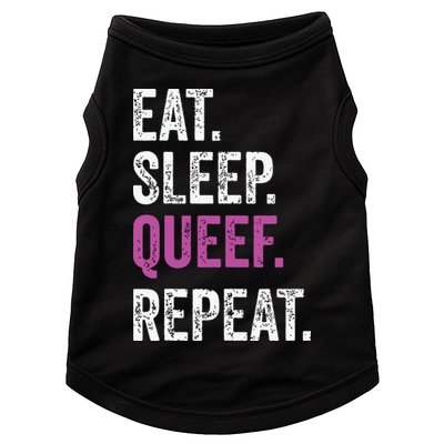 Eat Sleep Queef Repeat Queef Inappropriate Queefing Joke Doggie Tank
