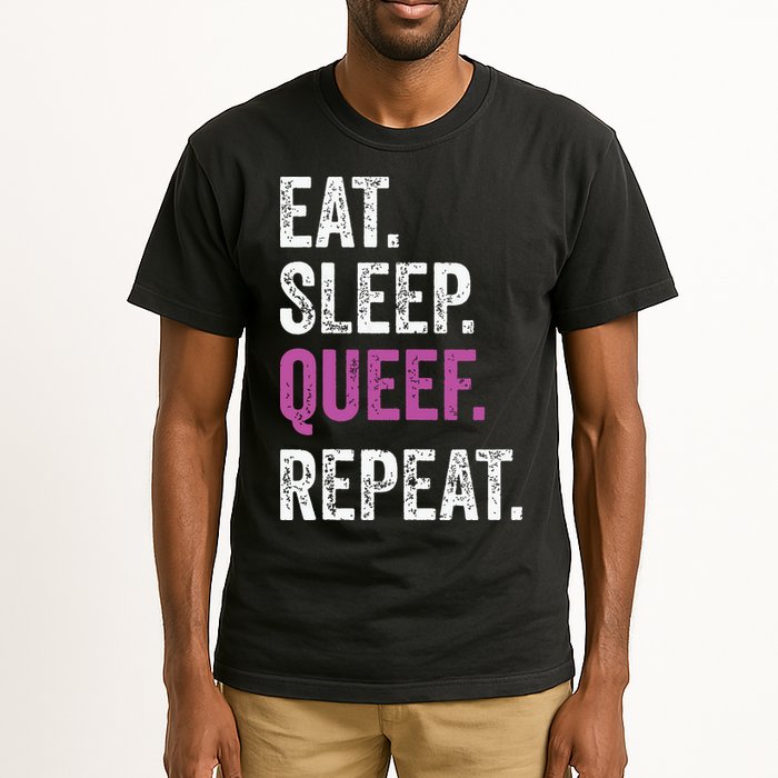 Eat Sleep Queef Repeat Queef Inappropriate Queefing Joke Tall T-Shirt