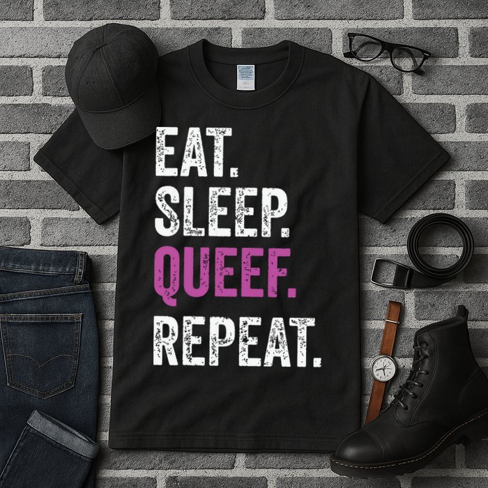 Eat Sleep Queef Repeat Queef Inappropriate Queefing Joke Tall T-Shirt