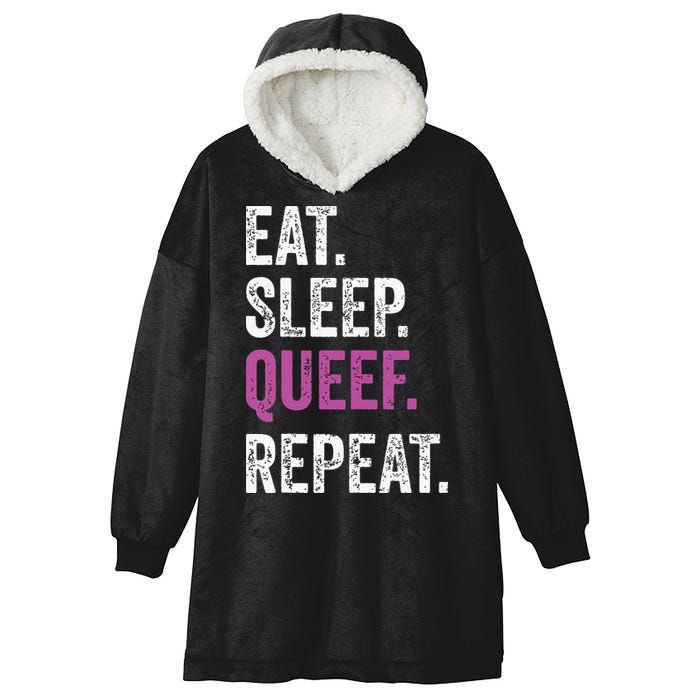 Eat Sleep Queef Repeat Queef Inappropriate Queefing Joke Hooded Wearable Blanket