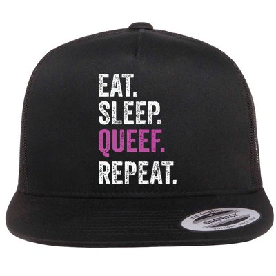 Eat Sleep Queef Repeat Queef Inappropriate Queefing Joke Flatbill Hat