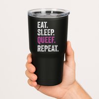 Eat Sleep Queef Repeat Queef Inappropriate Queefing Joke Tumbler