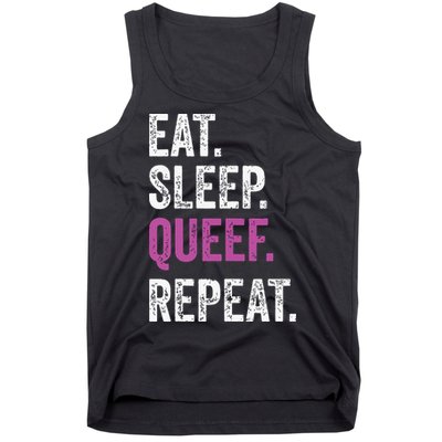 Eat Sleep Queef Repeat Queef Inappropriate Queefing Joke Tank Top