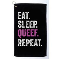 Eat Sleep Queef Repeat Queef Inappropriate Queefing Joke Golf Towel