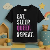 Eat Sleep Queef Repeat Queef Inappropriate Queefing Joke Toddler T-Shirt