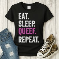 Eat Sleep Queef Repeat Queef Inappropriate Queefing Joke Womens T-Shirt