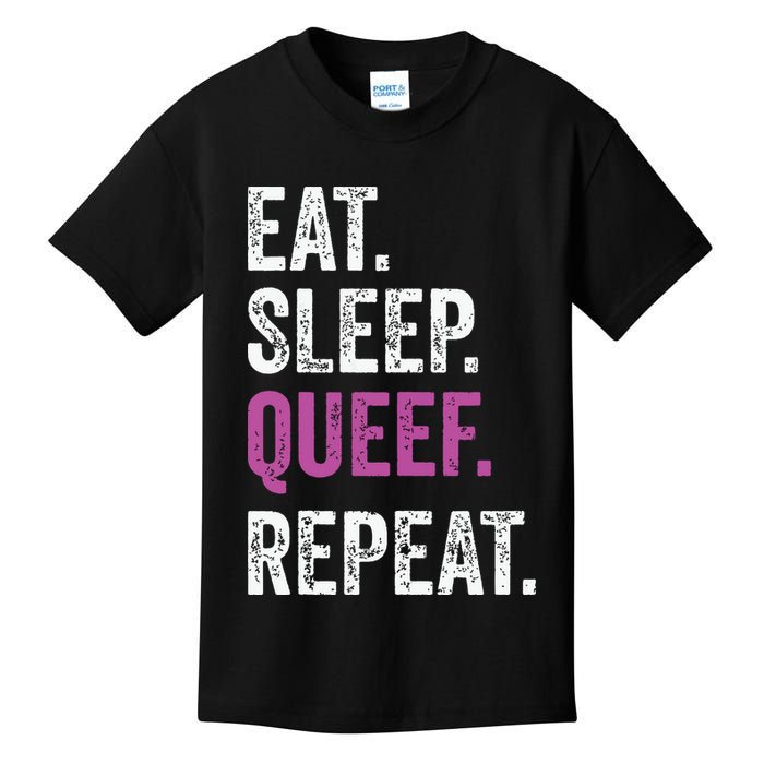 Eat Sleep Queef Repeat Queef Inappropriate Queefing Joke Kids T-Shirt
