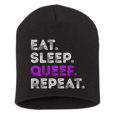 Eat Sleep Queef Repeat Queef Funny Queefing Joke Short Acrylic Beanie