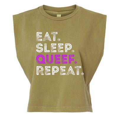 Eat Sleep Queef Repeat Queef Funny Queefing Joke Garment-Dyed Women's Muscle Tee