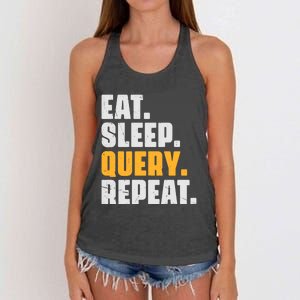 Eat Sleep Query Repeat Computer Coding Database Programmer Women's Knotted Racerback Tank